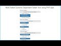 Multi Select Dynamic Dependent Select box using PHP Ajax