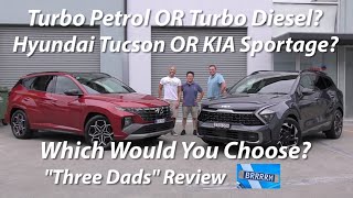 Turbo Petrol OR Diesel? Hyundai Tucson OR KIA Sportage? | "Three Dads" Review | BRRRRM Australia