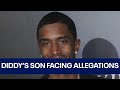 Son of Sean 'Diddy' Combs accused of sexual assault