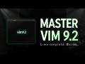 Vim 9.2 on Linux Full Tutorial 2026 | Complete Beginner to Advanced Guide