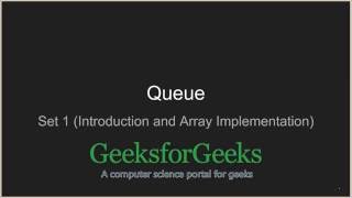 Queue | Set 1 (Introduction and Array Implementation) | GeeksforGeeks