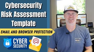 Cybersecurity Risk Assessment Template: Email and Browser Protection
