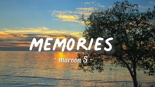 Memories - maroon 5 ( Lirik lagu )