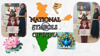 Theme:Nationalism|National Symbols of India| Demonstration Method#IncredibleIndia#glory#proudindian