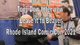 Tony Dow Interview 'Leave it to Beaver' || RIP for Tony Dow 2022