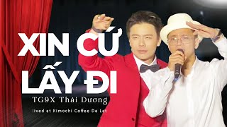 Xin Cứ Lấy Đi | Live tại cà phê Kimochi - An Lạc Tâm - Đà Lạt