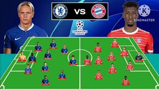 Predictions Line Up Chelsea vs Bayern Munich Quarter Final Eufa Champions League 2022/2023