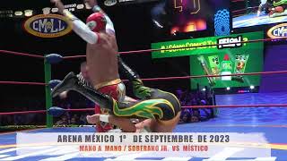 CMLL - MANO A MANO / SOBERANO JR.  VS  MÍSTICO  / ARENA MÉXICO / 01-09-23