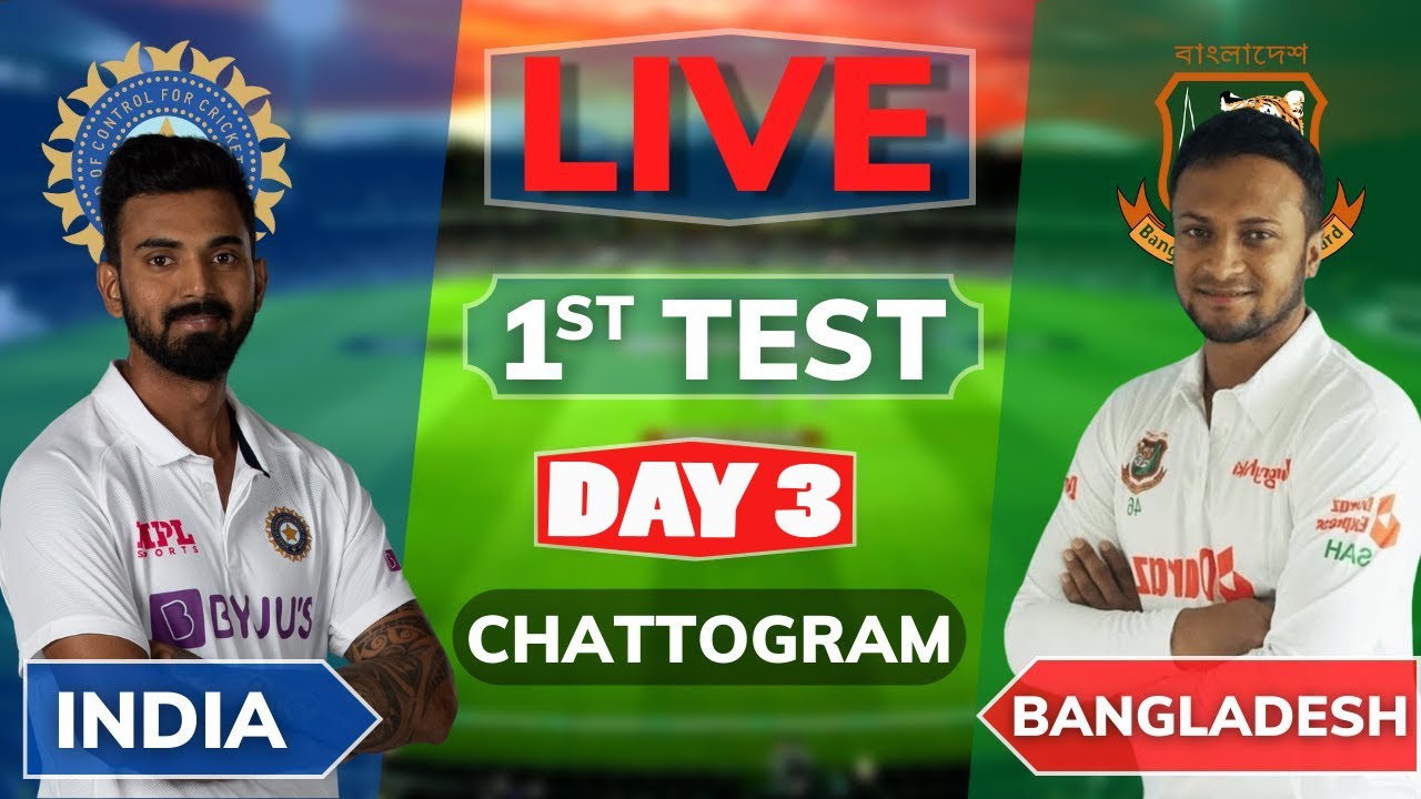 🔴Live : IND Vs BAN 1st Test | India Vs Bangladesh Live | IND Vs BAN ...