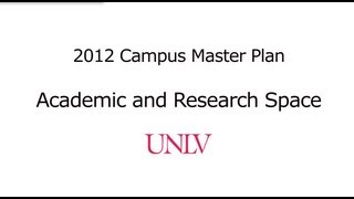 Academic and Research Space - UNLV Campus Master Plan