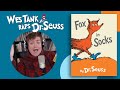 🎤🎶 Wes Tank Raps Fox in Socks 🎶🎤 | @DrSeuss | Songs | Cartoons For Kids