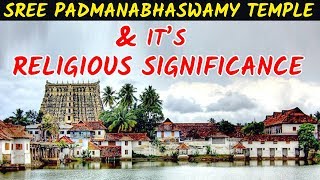 Padmanabhaswamy Temple | Information about Kerala's ancient temple