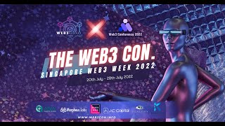 The Web3 Con - Singapore Web3 \u0026 Metaverse Conference 2022