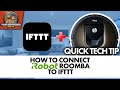 How To Connect iRobot Roomba Robot Vacuum To IFTTT & Turning Your Lights On When The Roomba Starts