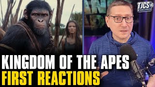 Kingdom Of The Planet Of The Apes First Reactions