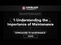 4020 – 01 – Understanding the Importance of Maintenance