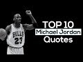 Top 10 Michael Jordan Quotes and Sayings