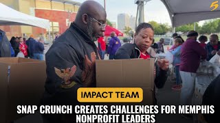 SNAP crunch creates challenges for Memphis nonprofit leaders