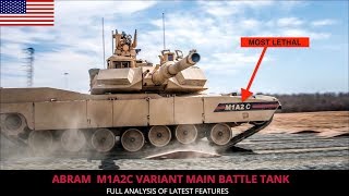 ABRAMS M1A2C - FULL ANALYSIS OF LATEST VARIANT !