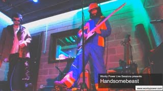 WP Live Sessions presents Handsomebeast