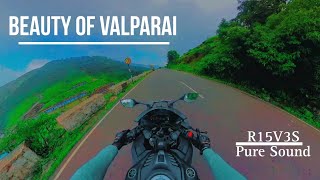 Beauty of Valparai | 2mins of Pure Sound of R15V3s