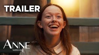 Anne with an E: Season 3 | Official Trailer