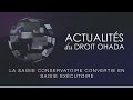 La saisie conservatoire convertie en saisie exécutoire