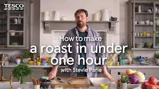 How to Make a Roast in Under One Hour | Tesco