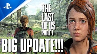 The Last of Us: Part 1 Remake PC BIG UPDATE FROM NAUGHTY DOG (TLOU PC)