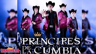 LOS PRINCIPES DE LA CUMBIA MIX - CUMBIAS EXITOS 2022