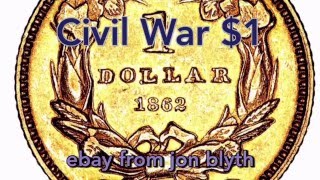 Gorgeous 1862 Civil War Gold 1$ coins unboxing and comparison