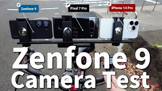 Zenfone 9 vs Pixel 7 Pro vs iPhone 14 Pro Camera Test