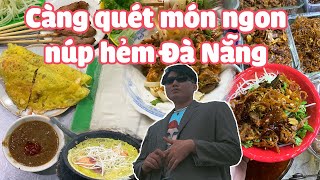 Thử Thách Chặt Hẻm Đà Nẵng Càng Quét Hết Tất Cả Món Ngon Nổi Tiếng | Ăn Ngon Tại Đà Nẵng Hội An #ep8