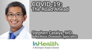 COVID-19: The Road Ahead