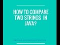 How to compare two Strings in java?