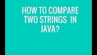 How to compare two Strings in java?