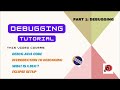 Debugging Tutorial | Part 1 - Introduction to Debugging | How to Debug Java Code Using Eclipse