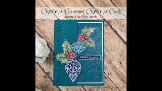 Stampin' Up! Fun Fold Christmas Gleaming Card Tutorial