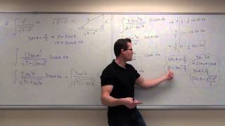 Calculus 2 Lecture 7.3:  Integrals By Trigonometric Substitution
