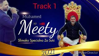 Muhammad mety 2021 track 1 New Gilia EXTRA ko babo suki