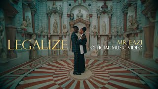 Mr Eazi - Legalize ( Music )