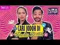 LimaLeTop! | Mencari Jodoh di Media Sosial