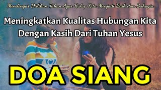 Renungan Siang Kristen - Doa Siang - Suara Injil - Pohon Kehidupan Terbaru - Renungan Siang Katolik