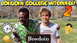 Interviewing Bowdoin Students Pt 2 Dorm Life Classes Traveling