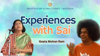 Experiences with Sai | Geeta Mohan Ram #satsang #srisathyasai