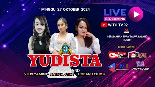 LIVE WITO TV 92  ||  STREAMING  YUDISTA  92 KOPLO BAND  ||  PERUMAHAN PURA BOJONGGEDE TAJUR HALANG