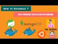 How to Dockerize SpringBoot Application with MongoDB Database and make connections - Intro