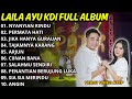 Laila Ayu Full Album Terbaik 2024 | Nyanyian Rindu | Laila Ayu Ft Irwan D'Academy