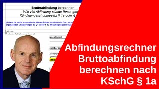 Abfindungsrechner - Bruttoabfindung gem. KSchG § 1a