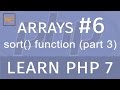 Learn PHP 7 - Arrays #6 - sort() function (part 3)